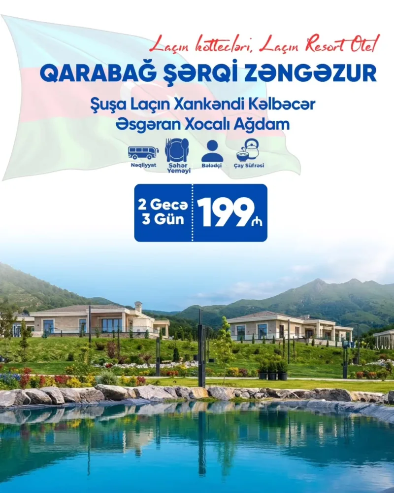 3 günlük Şuşa ▪︎ Xankəndi ▪︎ Laçın ▪︎ Kəlbəcər ▪︎ Ağdərə ▪︎ Ağdam ▪︎ Əsgəran Turu