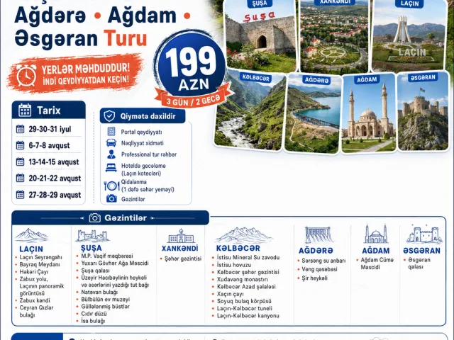 ▪︎ Xankəndi ▪︎ Laçın ▪︎ Kəlbəcər ▪︎ Ağdərə ▪︎ Ağdam ▪︎ Əsgəran Turu