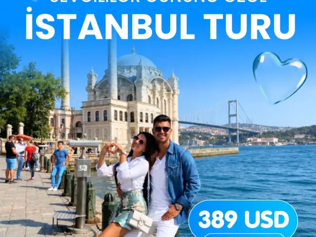 Sevgililər Gününə özəl İstanbul turu