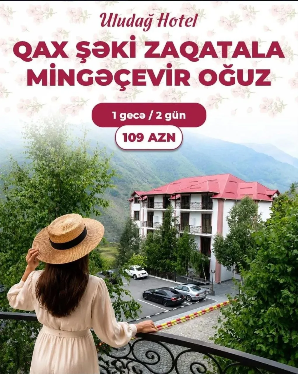 Oğuz • Şəki • Qax • Zaqatala • Mingəçevir — 1 Gecə / 2 Gün