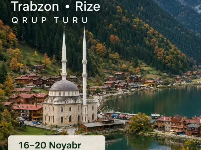 Karadeniz - Trabzon və Rize Qrup turu